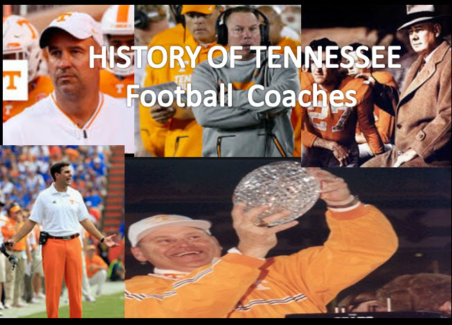 Tennessee Football Coaches History